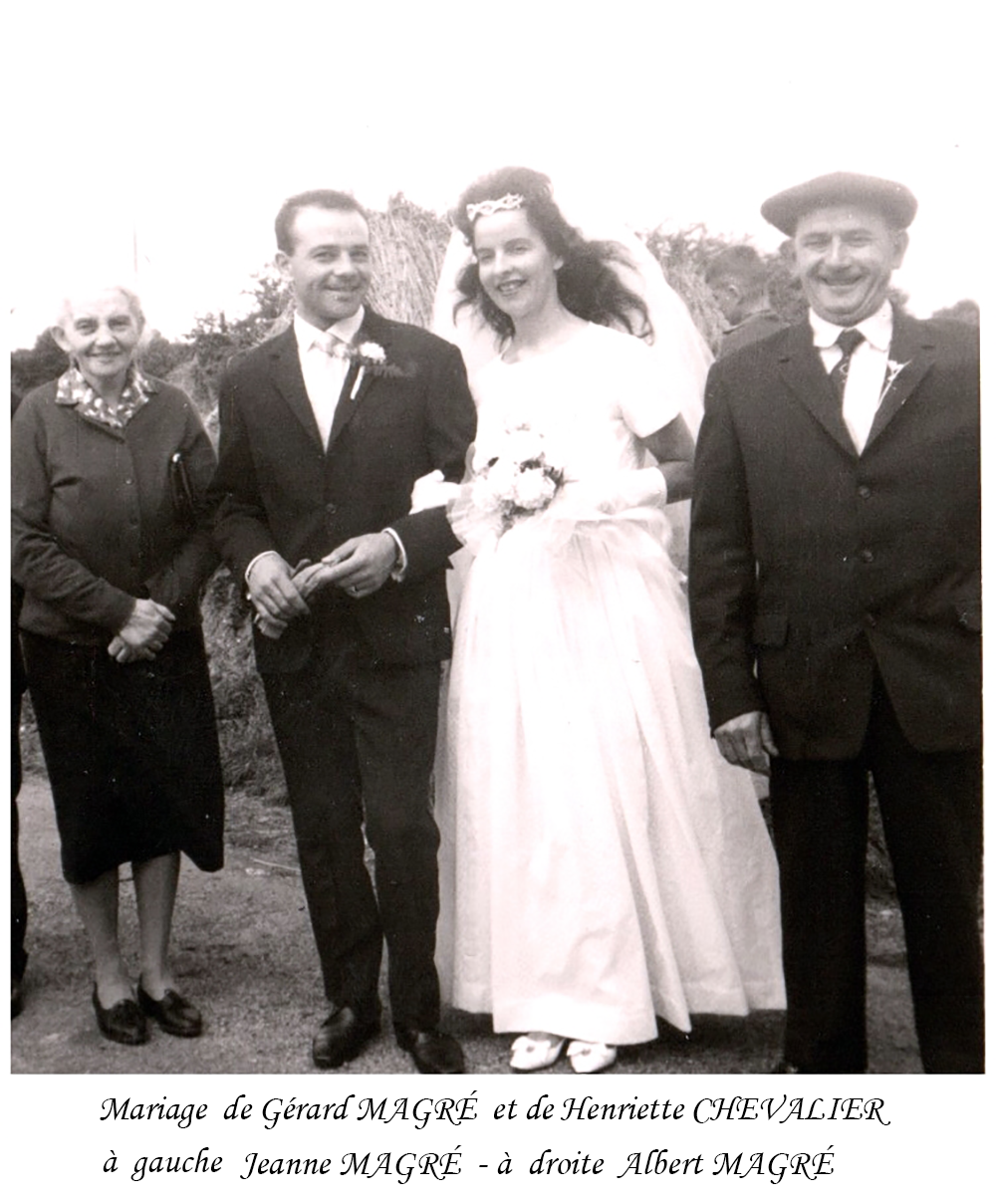 Mariage : G&eacute;rard MAGR&Eacute; et de Henriette CHEVALIER