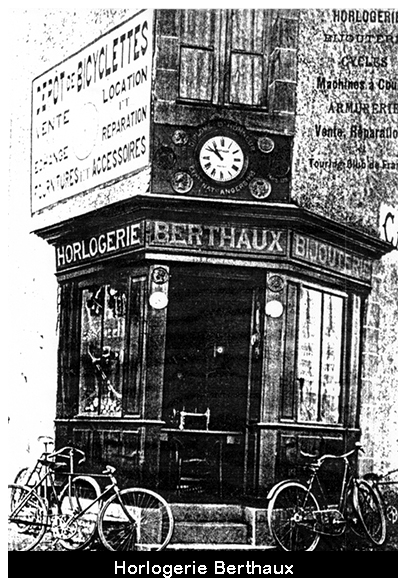 ancienne horlogerie BERTHAUX 